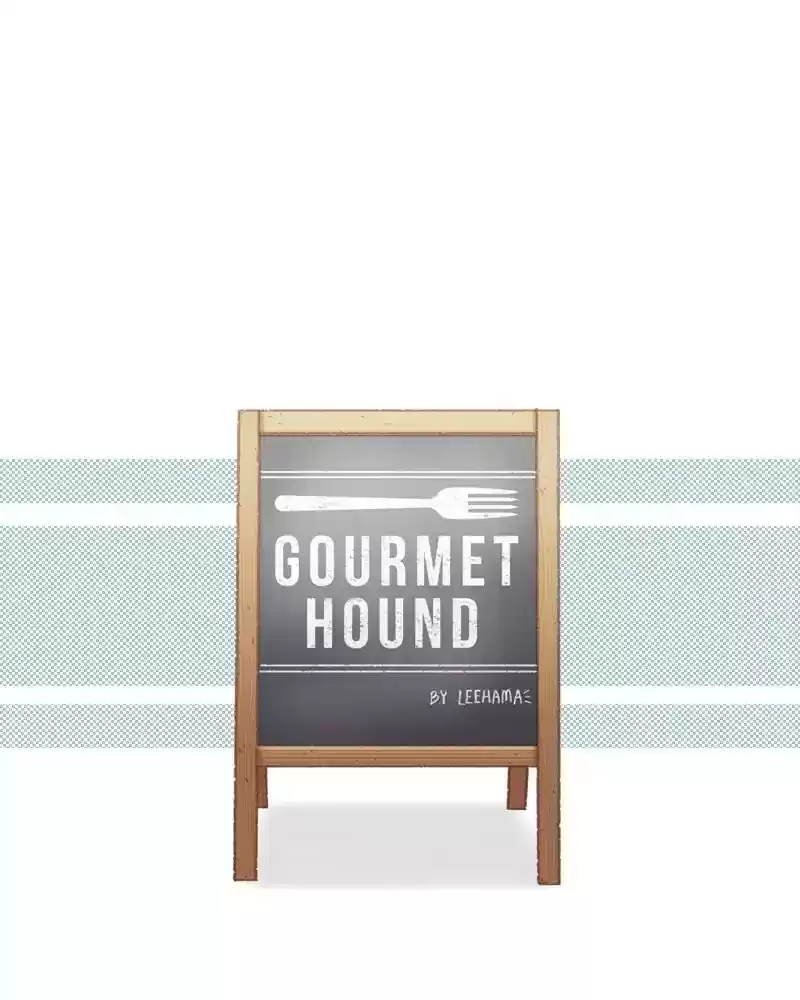 Gourmet Hound Chapter 63: Ep.62: