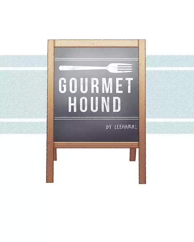 Gourmet Hound Chapter 89: Ep.87: