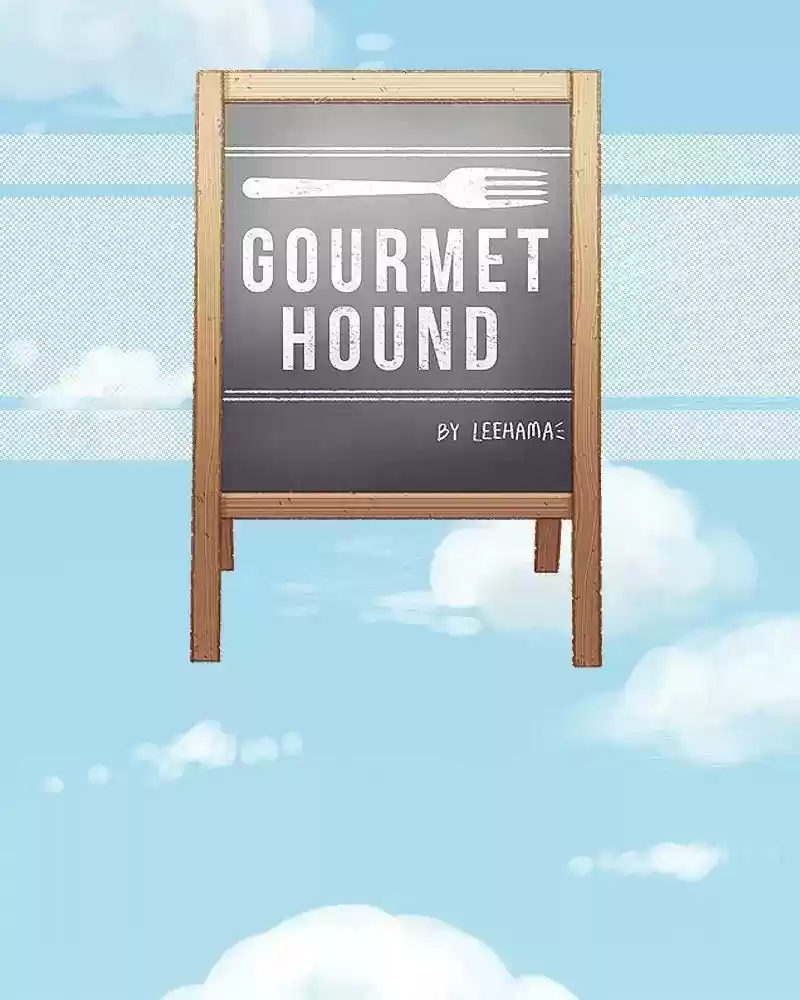 Gourmet Hound Chapter 93: Ep.91: