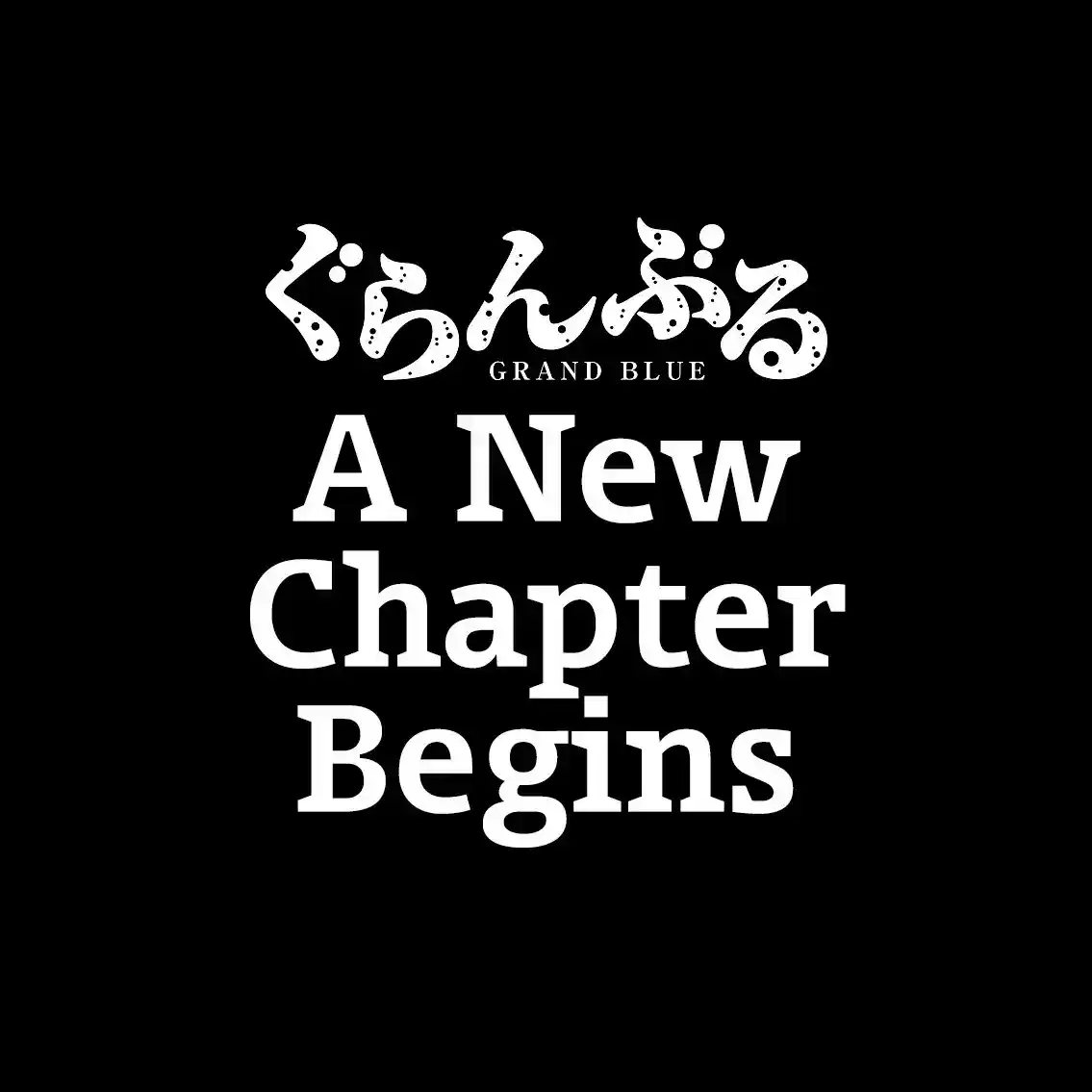 Grand Blue Vol. 11 Ch. 42.5 Spin off Announced