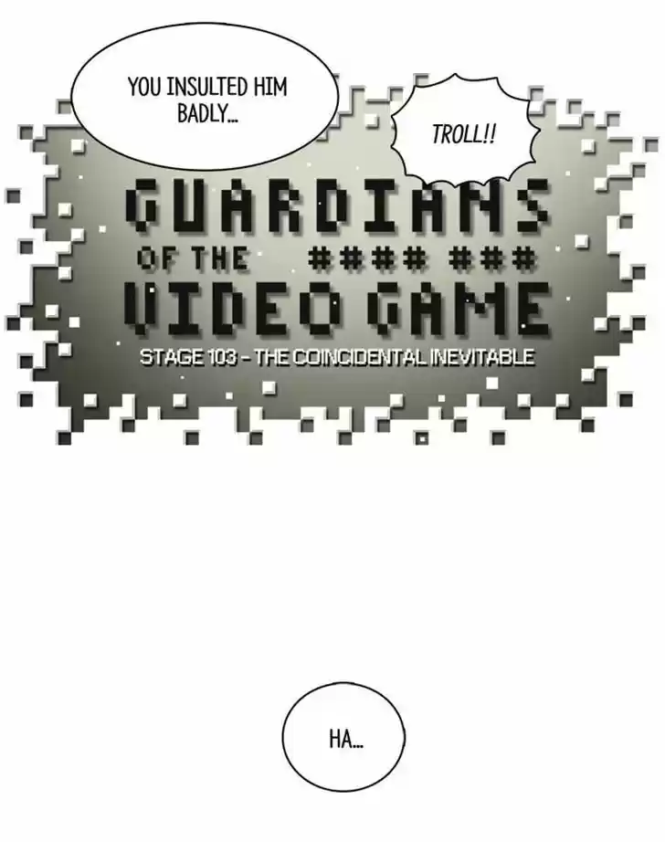 Guardians of the Video Game 103