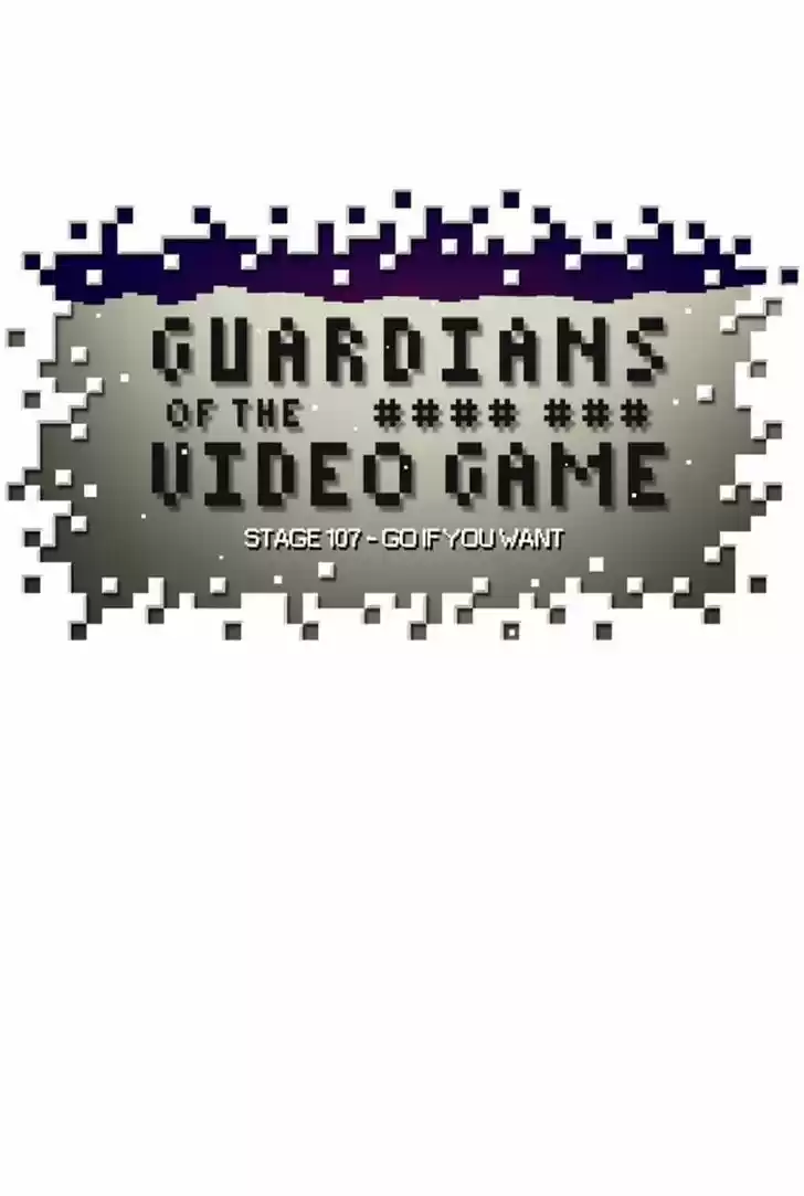 Guardians of the Video Game 107
