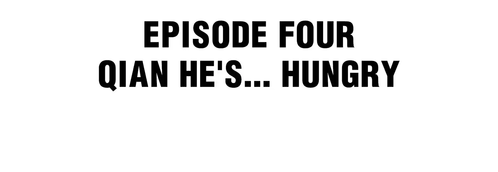 Handling The Demoness And Saintess Chapter 4: Qian He's... Hungry