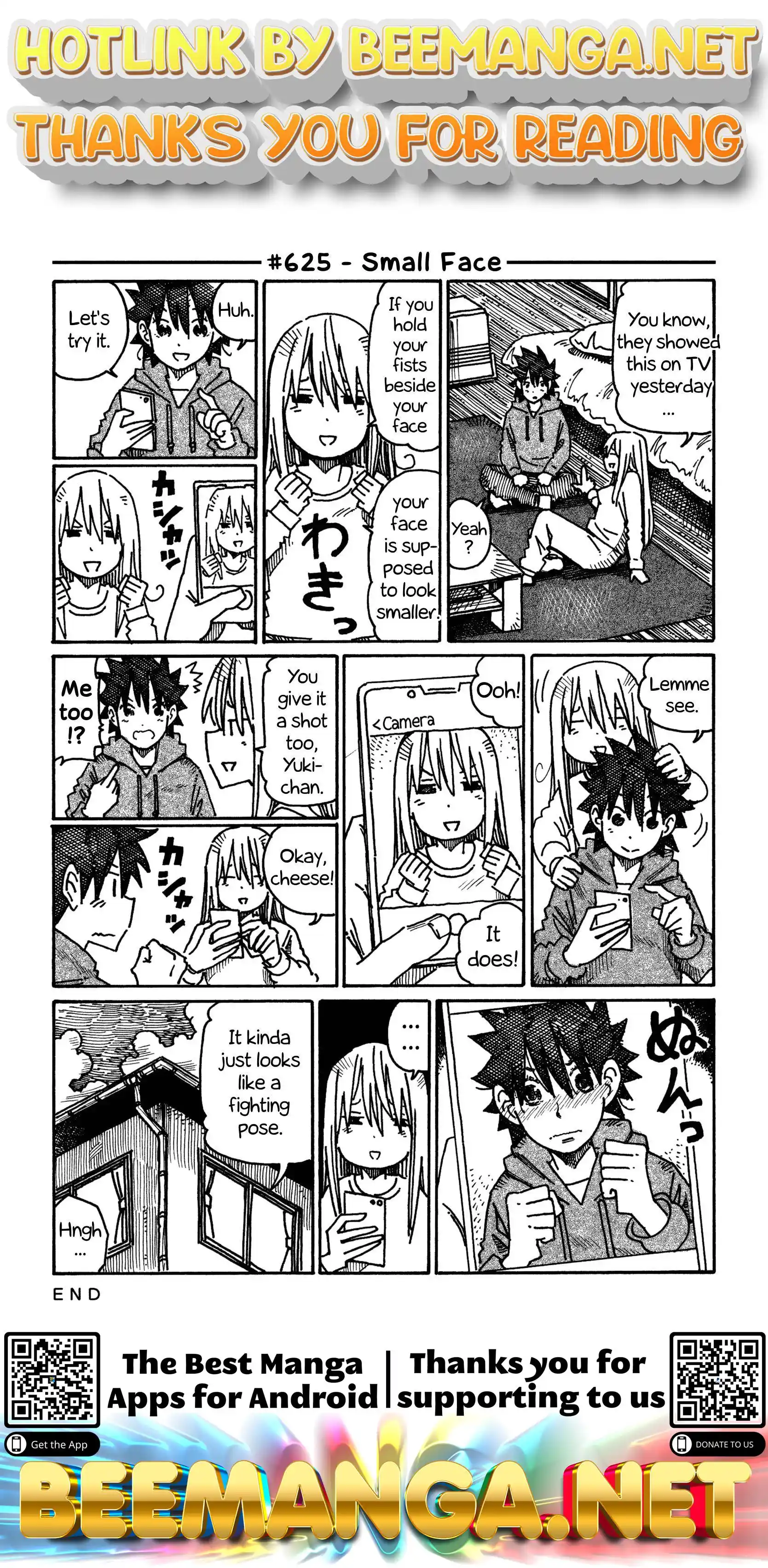 Hatarakanai Futari (The Jobless Siblings) Vol.11 Chapter 625: Small Face