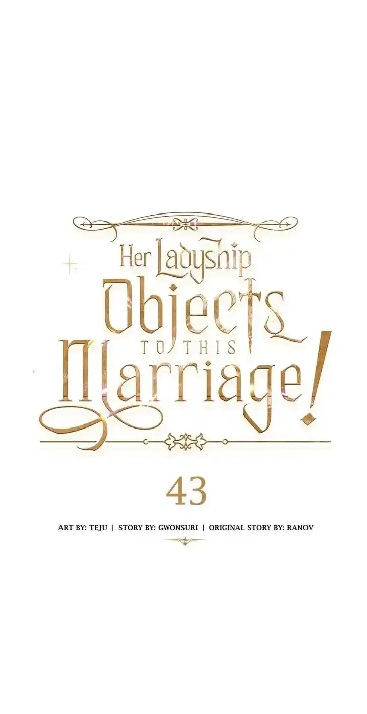 Her Ladyship Objects to this Marriage! Ch.043