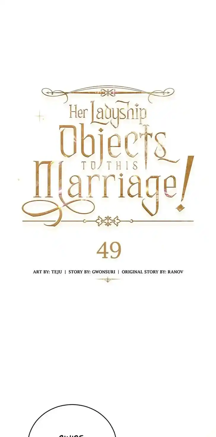 Her Ladyship Objects to this Marriage! Ch.049