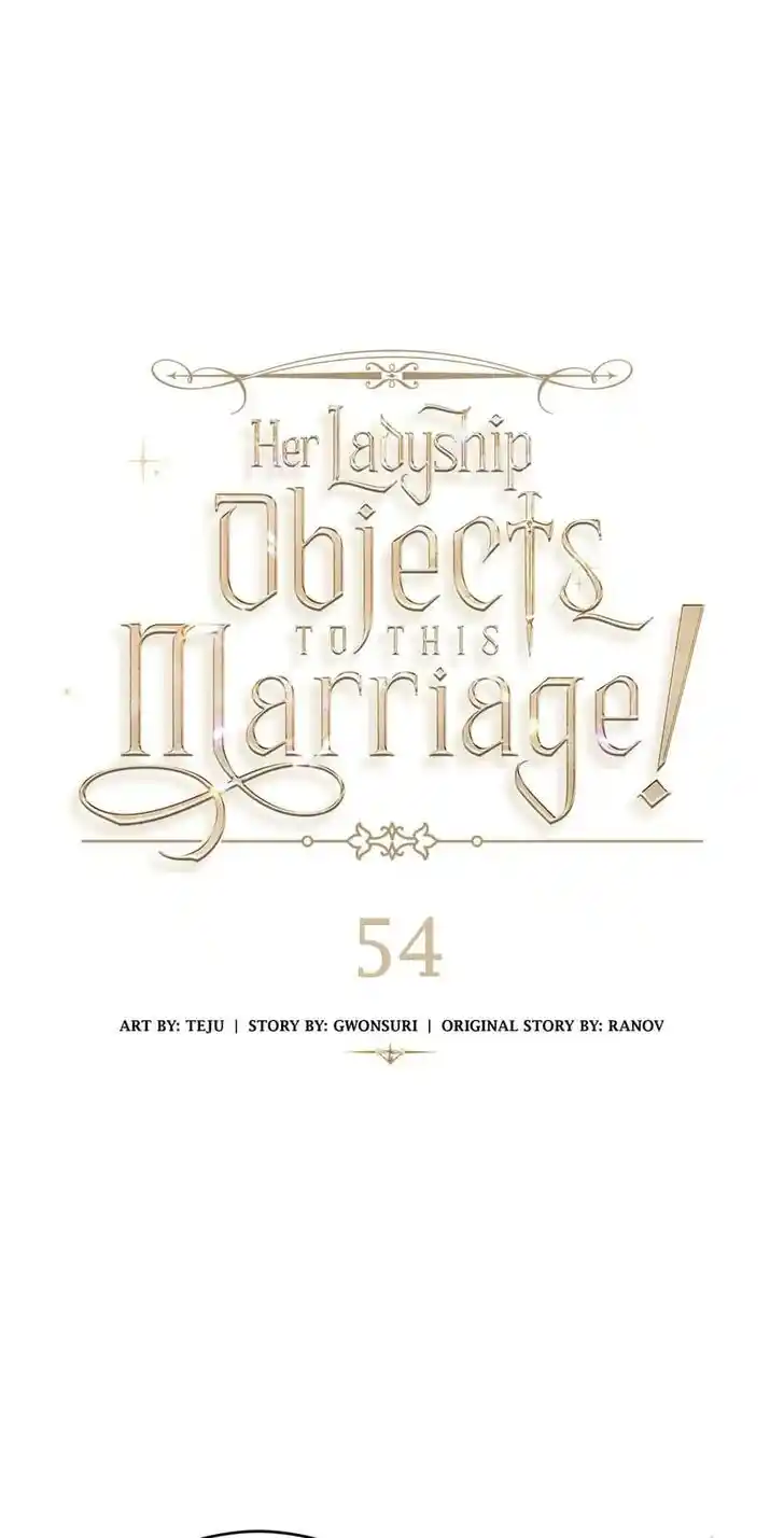 Her Ladyship Objects to this Marriage! Ch.054