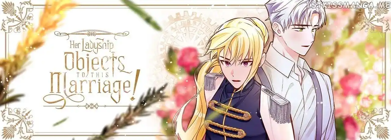Her Ladyship Objects to this Marriage! Ch.059