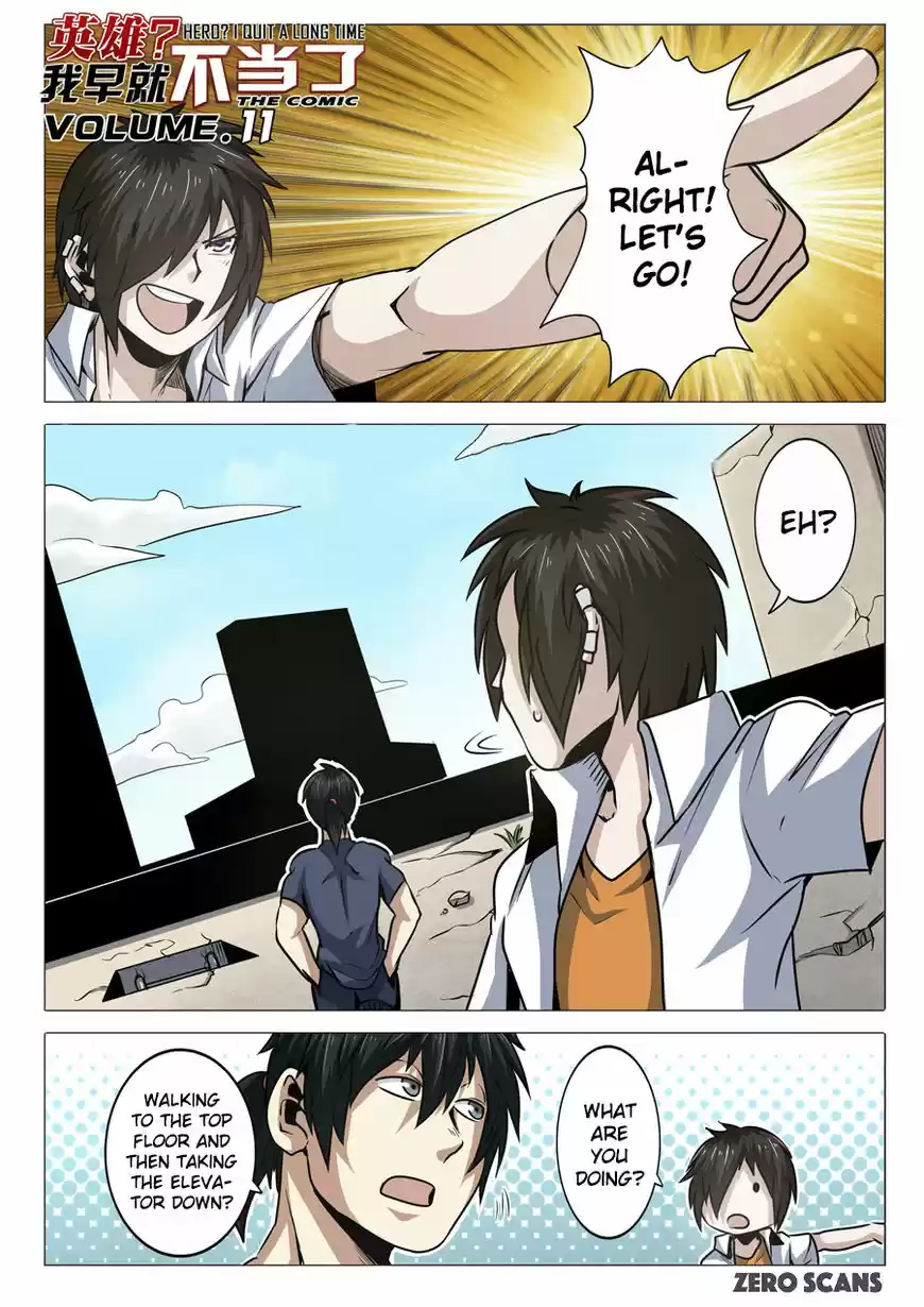 Hero? I Quit A Long Time Ago 11