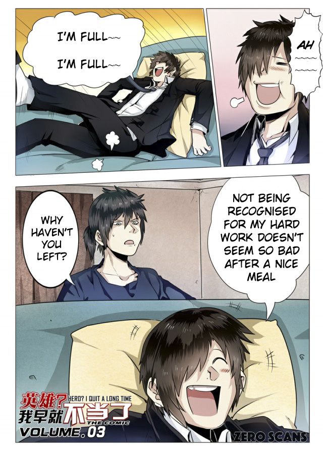 Hero? I Quit A Long Time Ago. Ch. 3