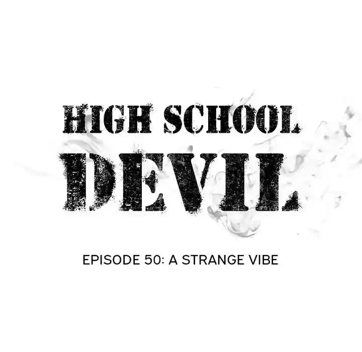 High School Devil Episode 50: