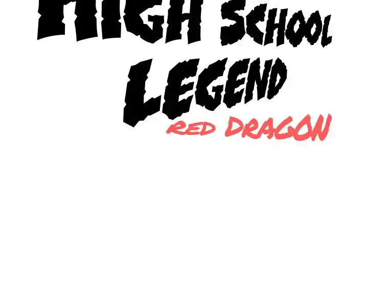 High School Legend Red Dragon Chapter 119