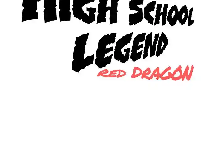 High School Legend Red Dragon Chapter 127