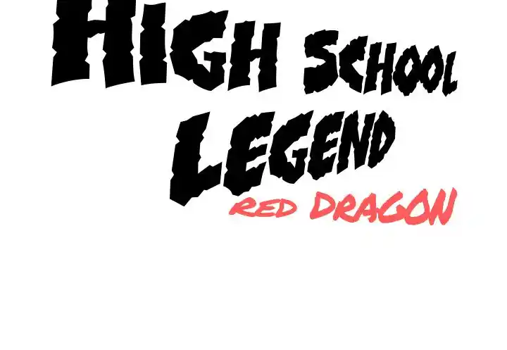 High School Legend Red Dragon Chapter 132