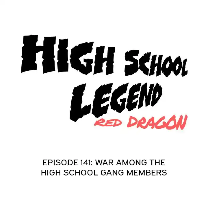 High School Legend Red Dragon Chapter 141