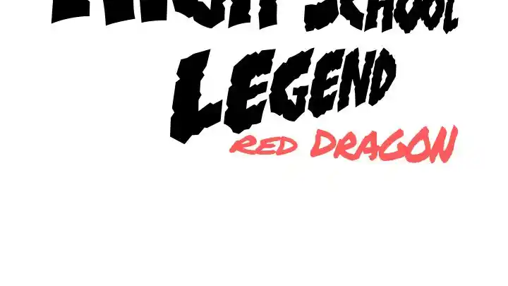 High School Legend Red Dragon Chapter 173