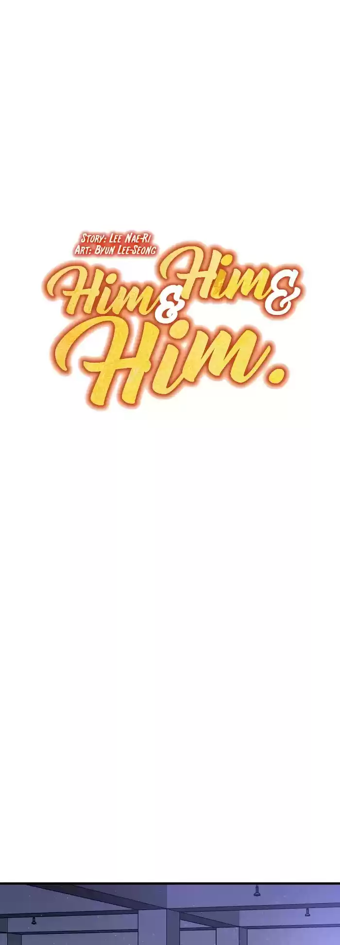 Him & Him & Him Chapter 16.4