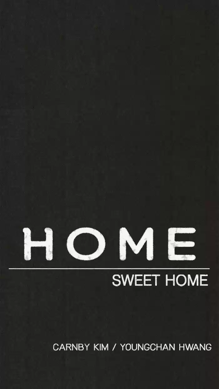 Home Sweet Home (KIM Carnby) ch.114
