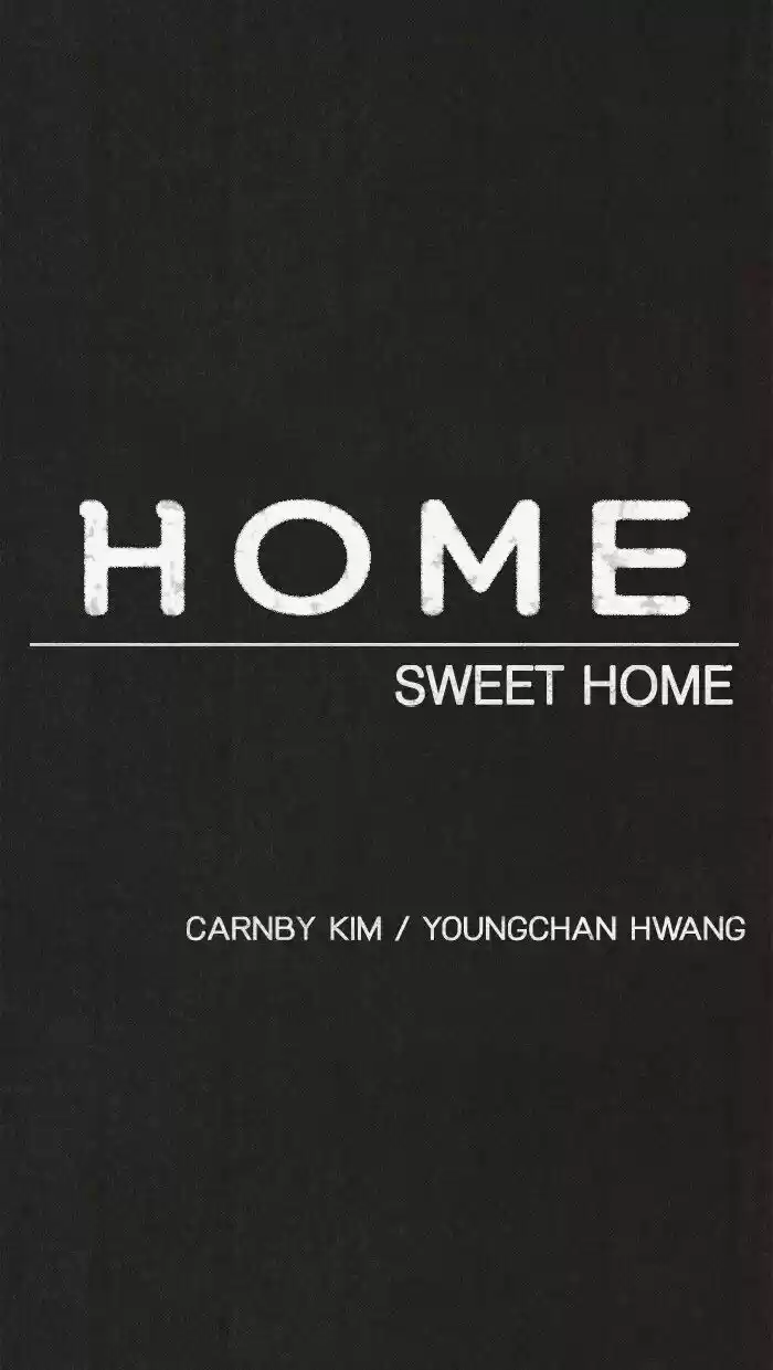 Home Sweet Home (KIM Carnby) ch.121