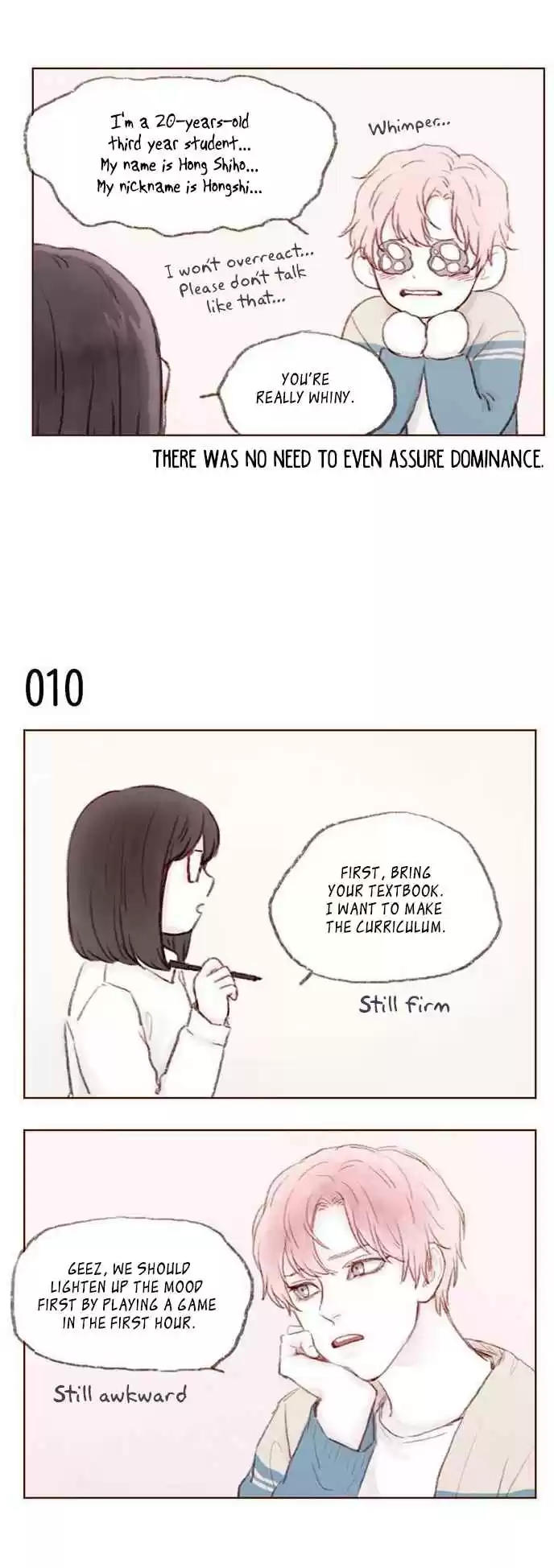 Hongshi Loves Me! Ch. 1 Is it you? The rookie around here?