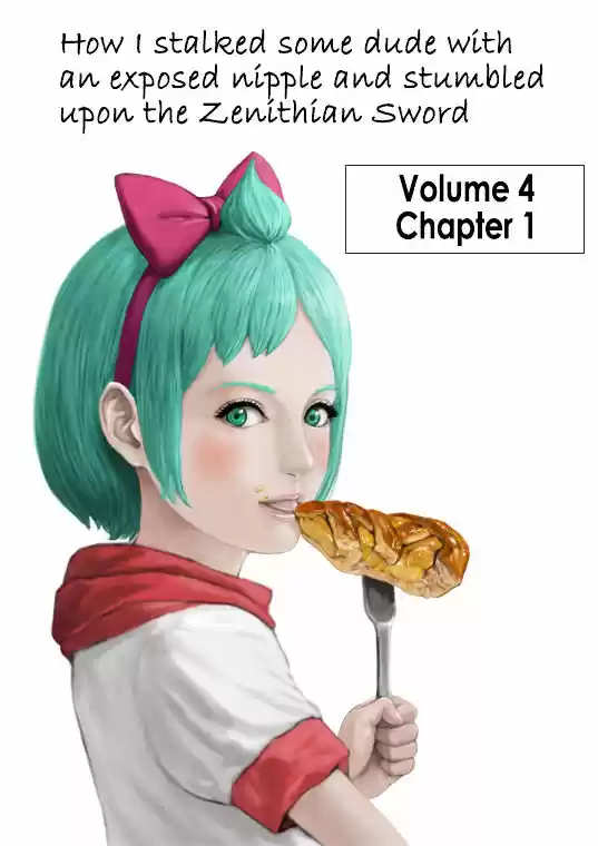 How I stalked some dude with an exposed nipple and stumbled upon the Zenithian Sword ch.54