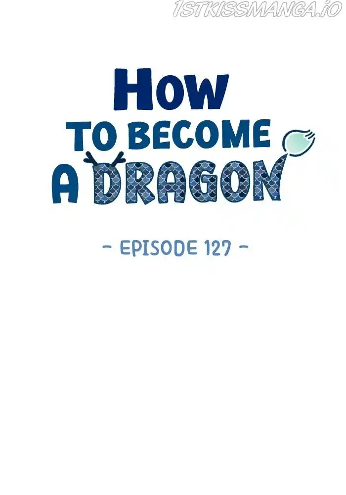 How To Become A Dragon Chapter 127