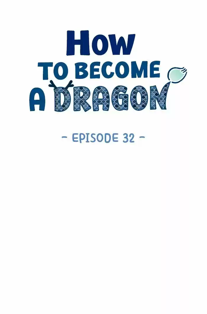How To Become A Dragon Chapter 32