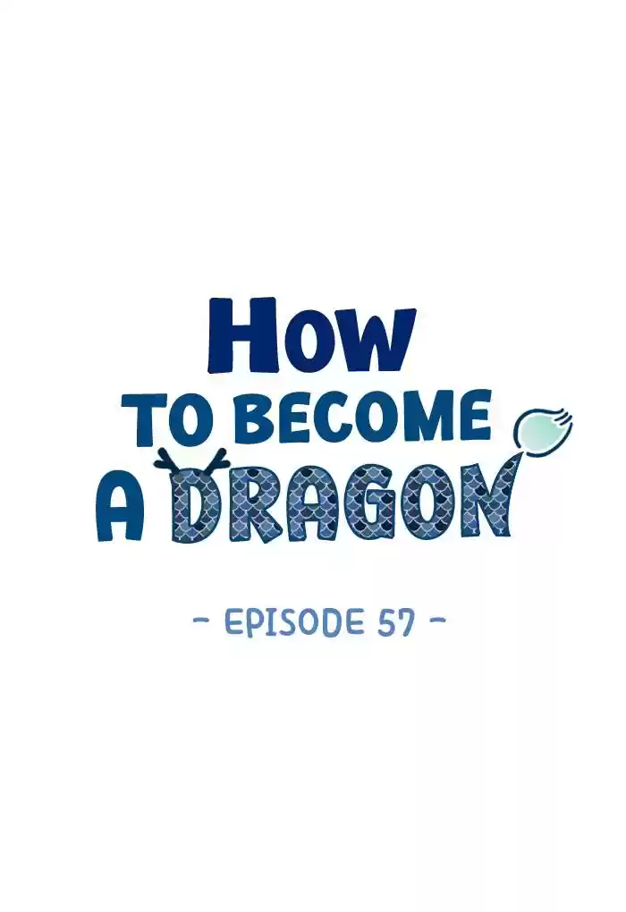 How To Become A Dragon Chapter 57