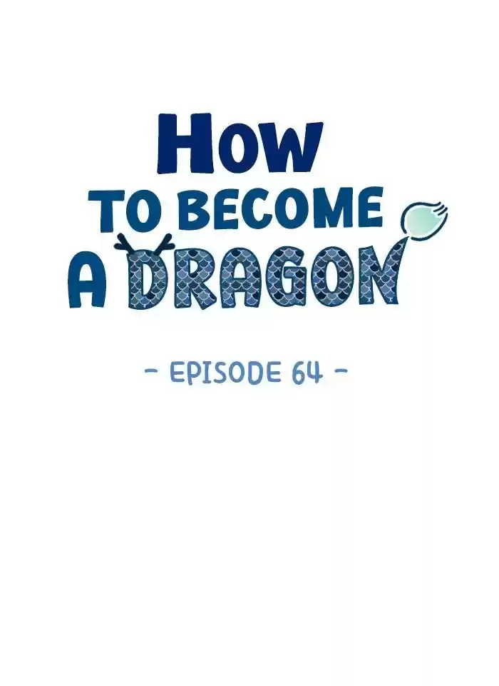 How To Become A Dragon Chapter 64