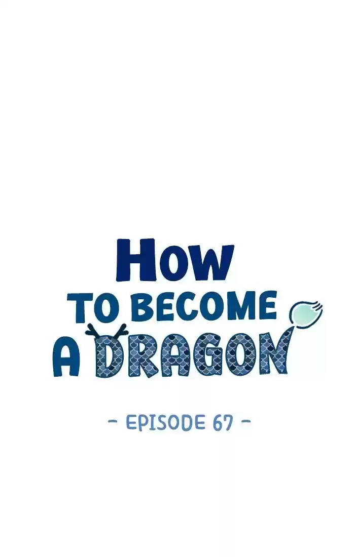 How To Become A Dragon Chapter 67