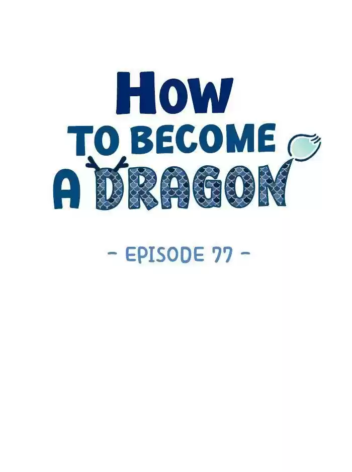 How To Become A Dragon Chapter 77