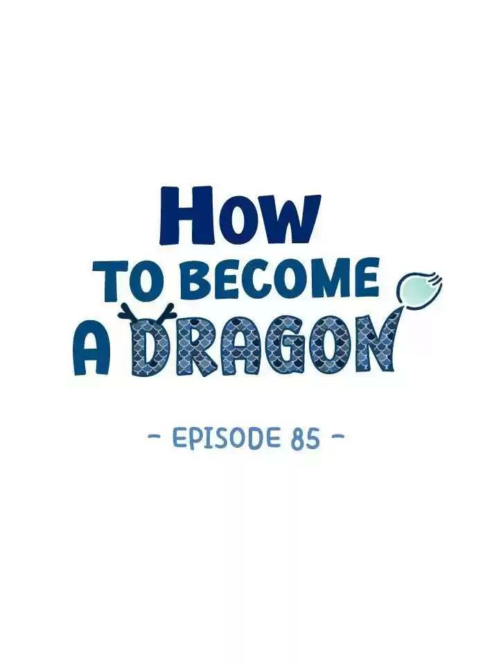 How To Become A Dragon Chapter 85