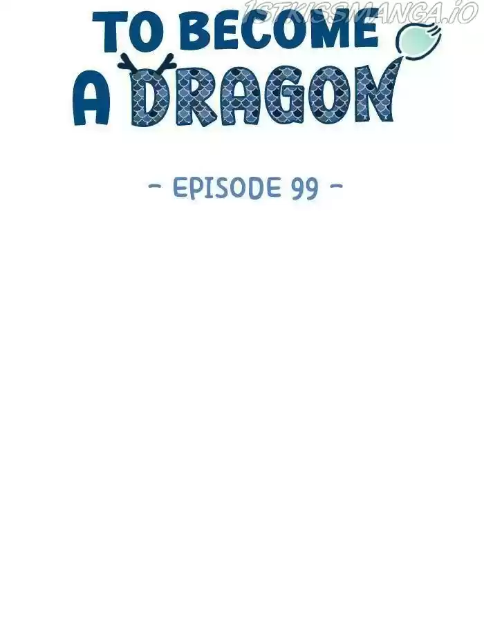 How To Become A Dragon Chapter 99