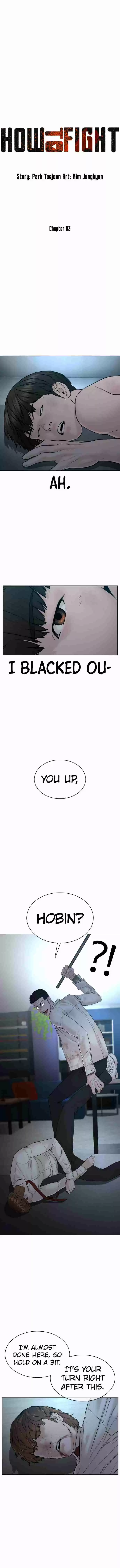 How to Fight 93 You guys don't talk much, huh.