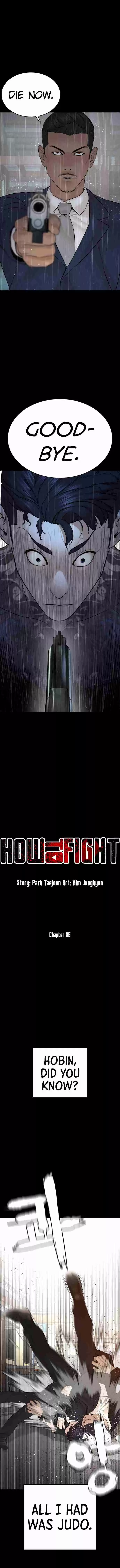 How to Fight 95 I shouldn't have done that.