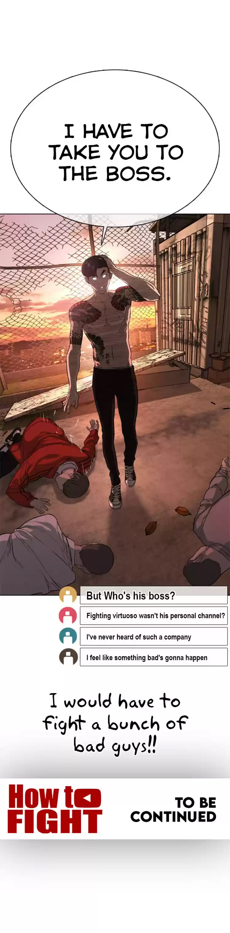 How to Fight Ch. 31 I needed to be Aggressive just to Show this