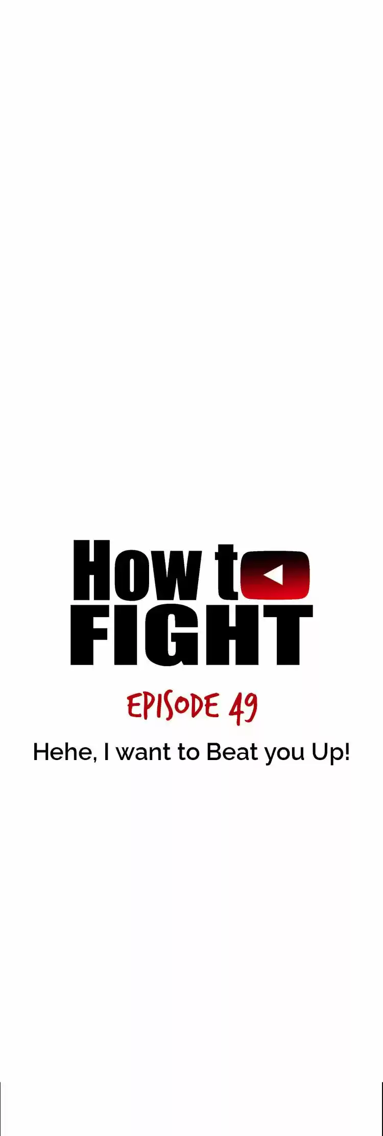 How to Fight ch.49