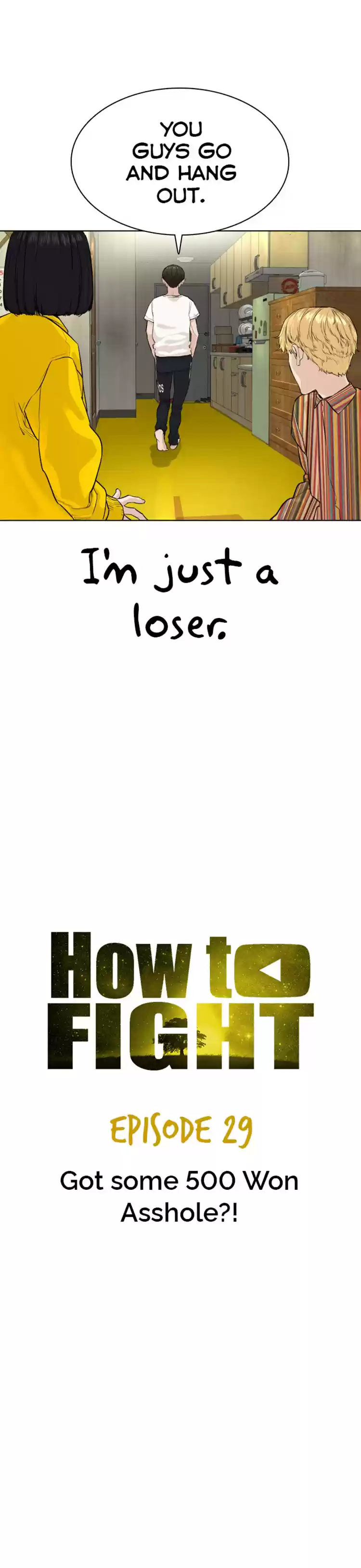 How To Fight Chapter 29: Got Some 500 Won Asshole?!