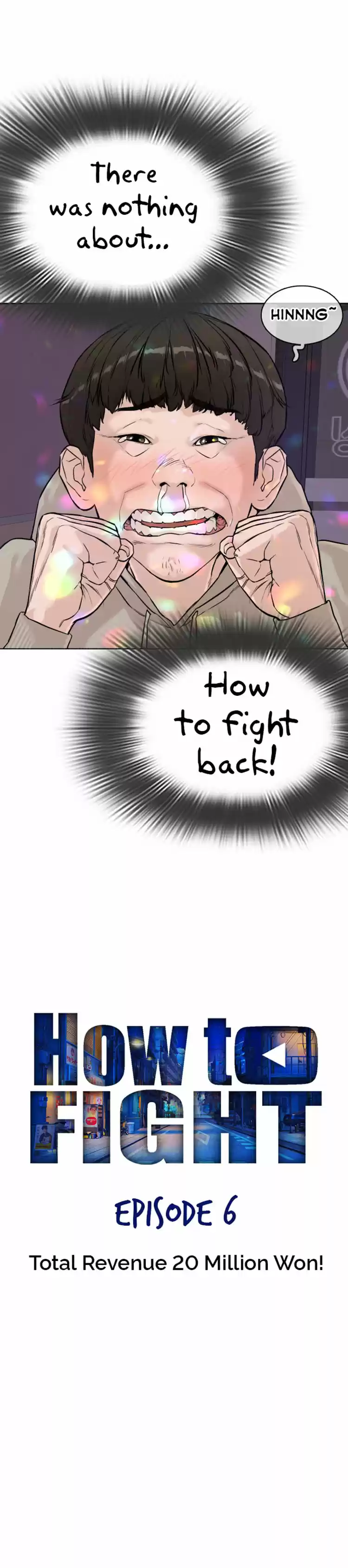 How To Fight Chapter 6: Total Revenue 20 Million Won!