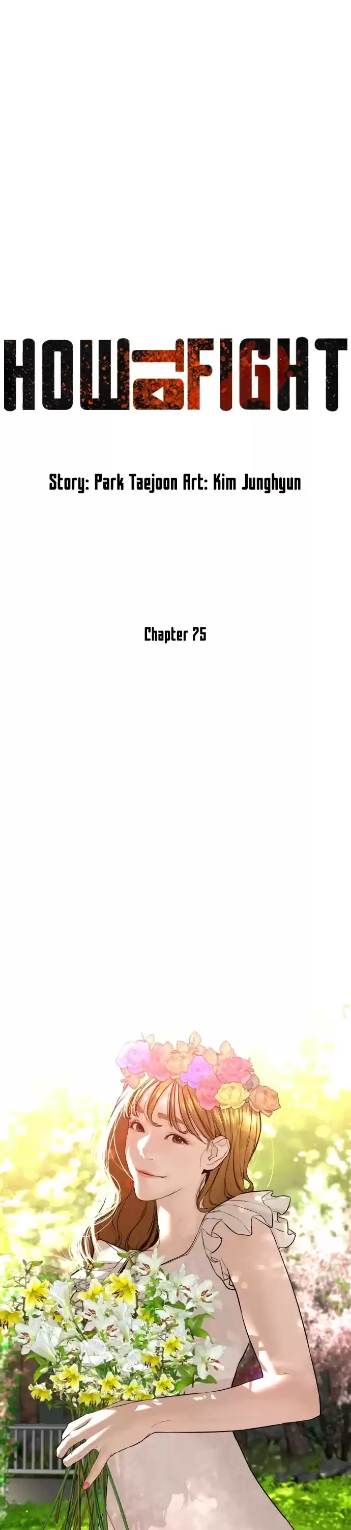 How To Fight Chapter 75: You Were Threatening Me?
