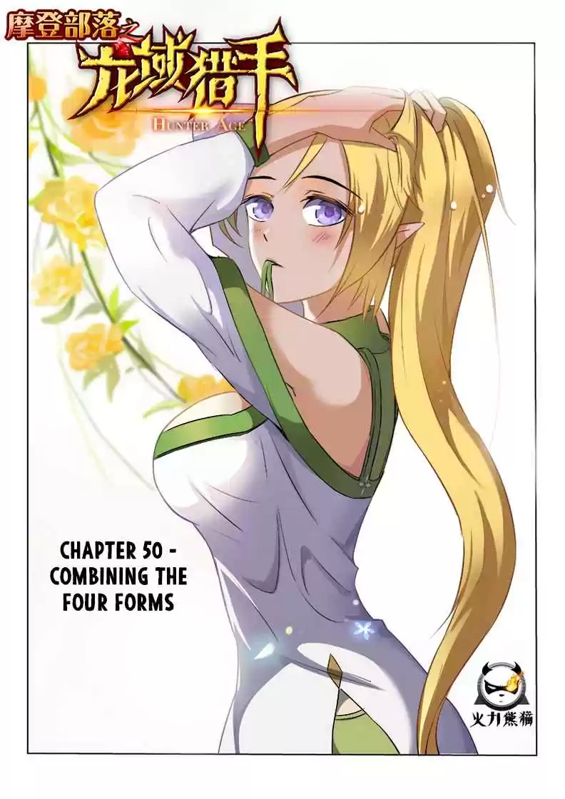 Hunter Age Ch. 50 Combining the Four Forms