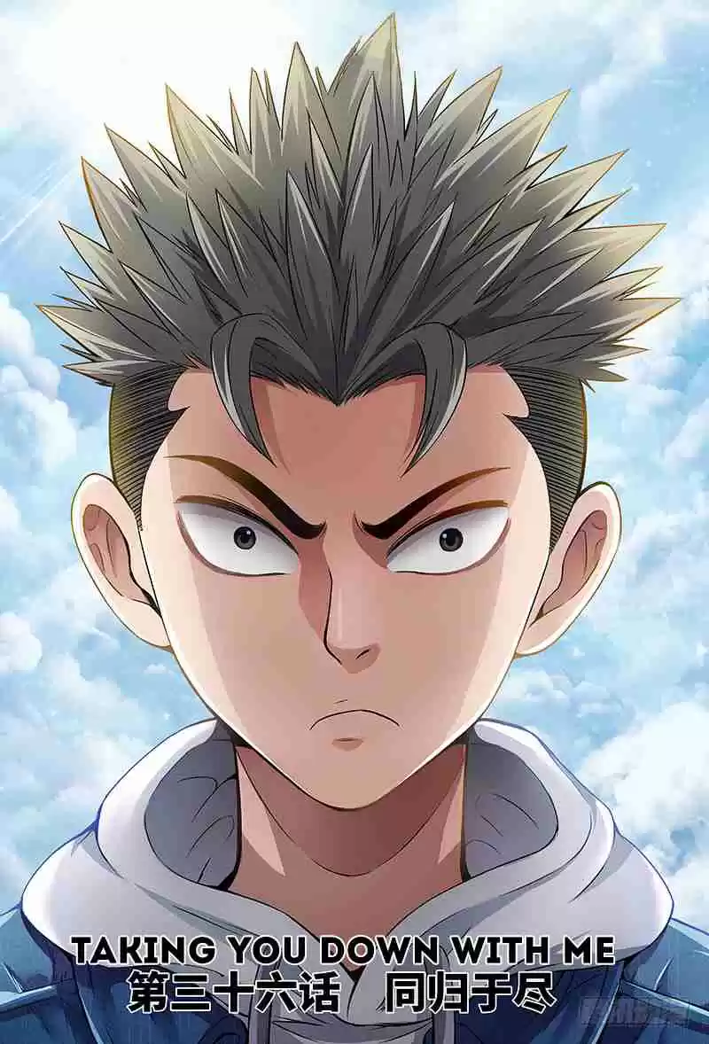 I am a Great God Ch. 36 Taking You Down With Me