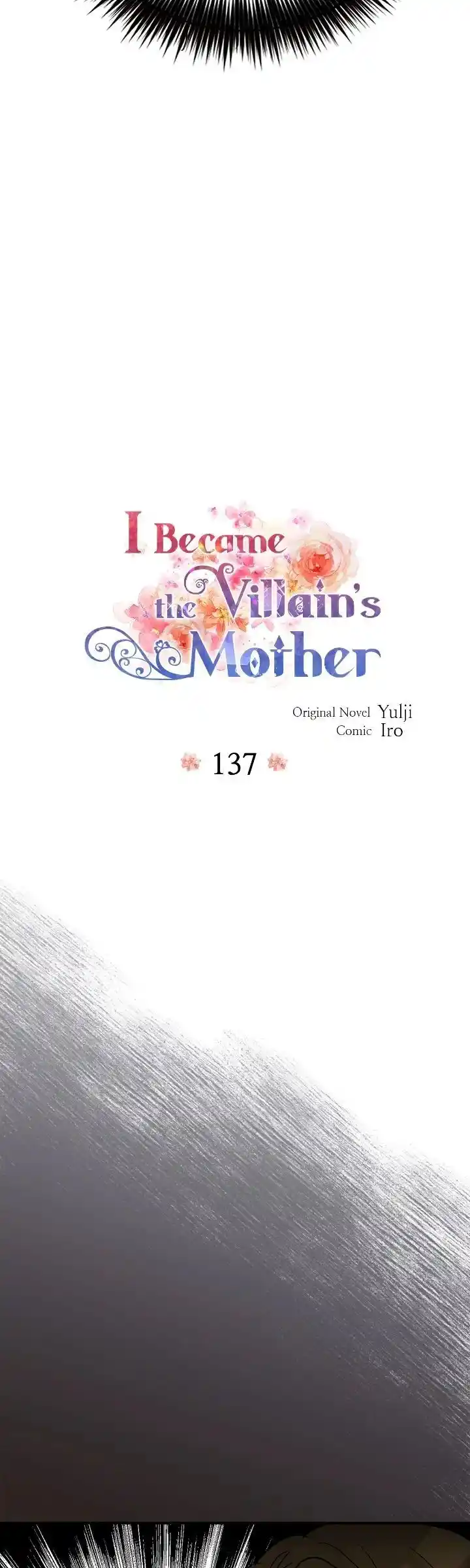 I Became the Villain's Mother Ch.137