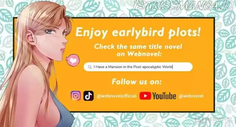 I Have a Mansion In The Post-Apocalyptic World Ch.456