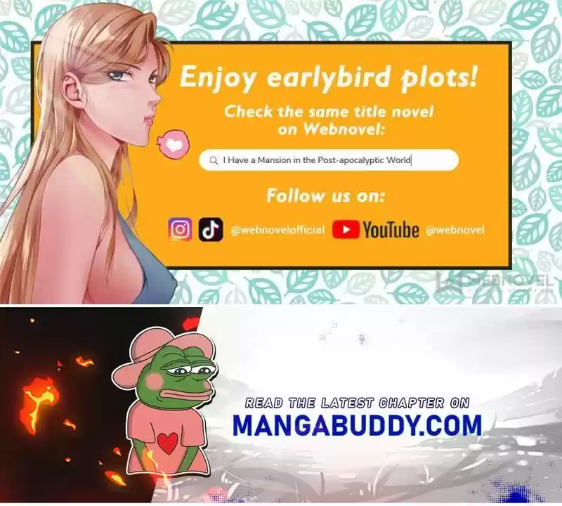 I Have a Mansion In The Post-Apocalyptic World Ch.470