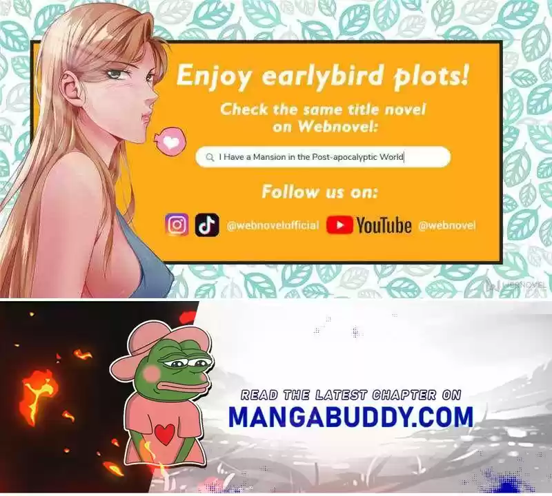 I Have a Mansion In The Post-Apocalyptic World Ch.474