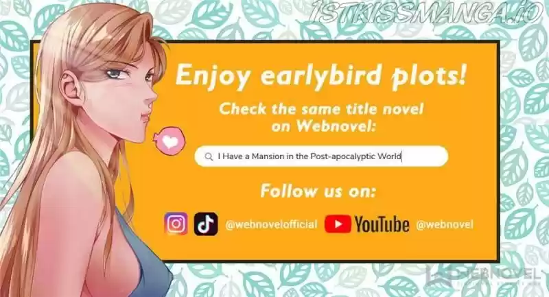 I Have A Mansion In The Post-Apocalyptic World Chapter 468