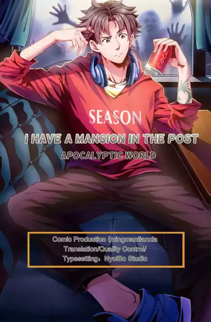 I Have a Mansion In The Post-Apocalyptic World Chapter 5: