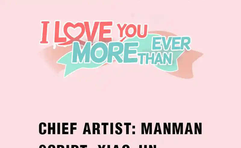 I Love You More Than Ever 109