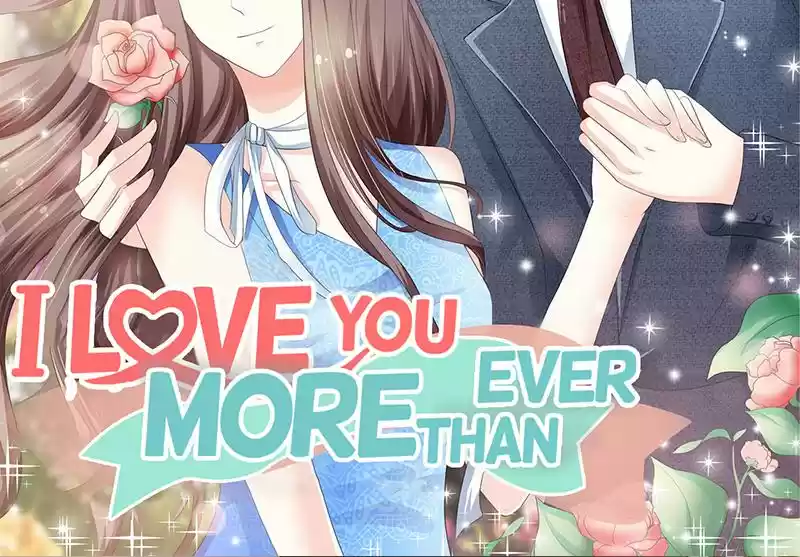 I Love You More Than Ever 7 007